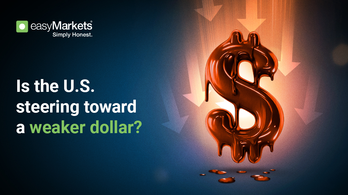 Is the U.S. Steering Toward a Weaker Dollar?