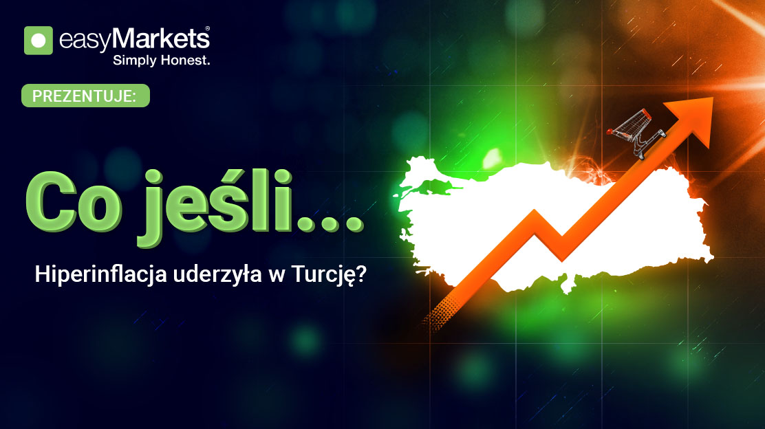 What If… Hyperinflation Strikes Turkey?